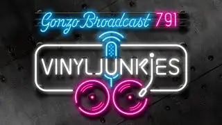 Gonzo Broadcast 791 | VJ Pirate Radio