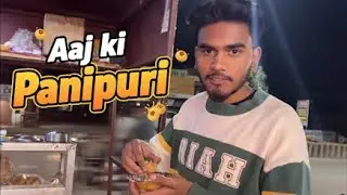 Aaj Raat Ki Pani Puri 😋