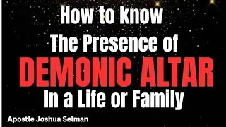 How to know the presence of an Altar in a Family (Dimonic Altar)