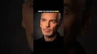 How To Live With GRIEF.