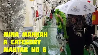 Mina Makkah (A) Category Maktab Number 6