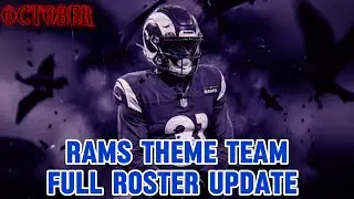 RAMS THEME TEAM FULL ROSTER UPDATE (OCTOBER) ||RAMS THEME TEAM|| ||Madden 26||