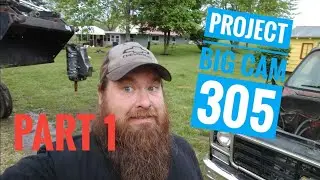 Part 1, Project big cam 305, 4 speed race truck build