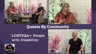 Bent TV: Quests By Community: Listening to LGBTIQA+ People with Disability