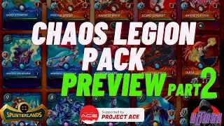 The Evolution Of Splinterlands: Chaos Legion Pack Preview