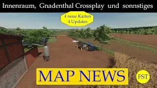 LS22 MAP NEWS Innenraum, Gnadenthal Crossplay und sonnstiges 24.-25.9.24 LS22 Mapvorstellung