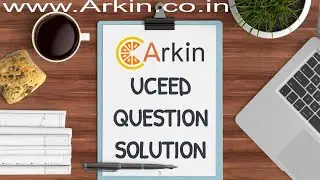 UCEED 2019 Question  7 solved and explained by Arkin Institute for NID,NIFT,NATA entrance exams.