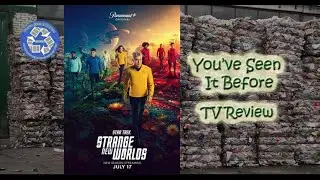 Star Trek: Strange New Worlds Season 3 - YSIB TV Review