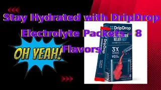 Stay Hydrated with DripDrop Electrolyte Packets - 8 Flavors