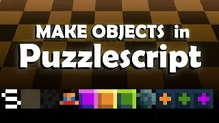 How To Create Objects | Learn PuzzleScript 3