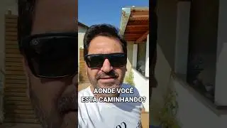 Aonde vc est&aacute; caminhando? #shorts #dicadodia #empoderamento empo