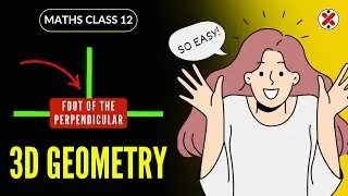 💡 Finding Foot of the Perpendicular: Score 5 Marks in 5 Min! | 3D Geometry Class 12