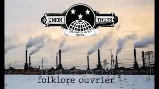Union Thugs - Folklore Ouvrier [FULL ALBUM - 2020]