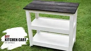 DIY Kitchen Cart on Wheels Project