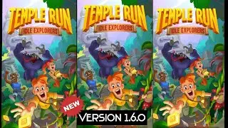 TEMPLE RUN - IDLE EXPLORERS | Version 1.6.0