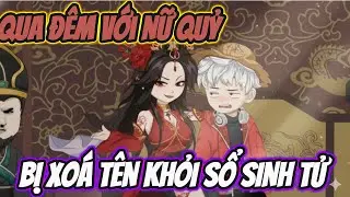 Full VerSion || Qua Đêm Với Nữ Quỷ  BỊ XOÁ TÊN KHỎI SỔ SINH TỬ  || Không Não Review