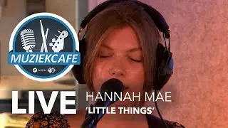 Hannah Mae - 'Little Things' live bij Muziekcaf&eacute;