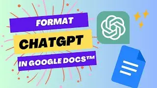 Demonstrate formatting ChatGPT in a Google Doc using Remove Blank Lines by AliceKeeler