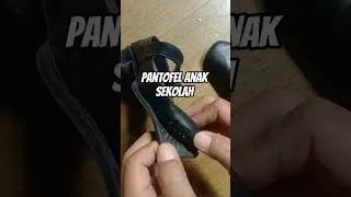Pantofel !! Sepatu Anak Sekolah Kondisinya Begini