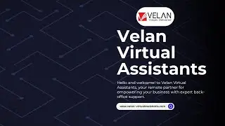 Velan Virtual Assistants | Trusted Partner for Business Growth & Remote Support #vitualassitants