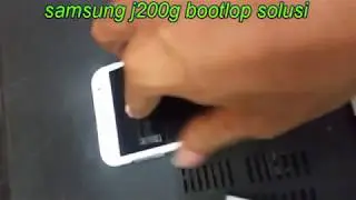 Solusi samsung j200g bootloop
