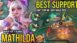 MATHILDA BEST BUILD 2026 | BUILD TOP 1 GLOBAL MATHILDA GAMEPLAY | MOBILE LEGENDS✓