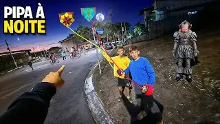 soltou PIPA de NOITE com as MENINAS e o PALHAÇO apareceu 