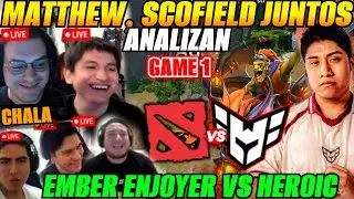 😲Matthew, Scofield y skeres analizan HEROIC vs EMBER ENJOYERS Game 1 Bo3 PGL Wallachia S7😲
