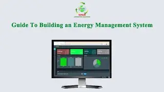 Guide To Building an Energy Management System