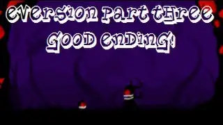 Eversion Part 3! - Final! - 