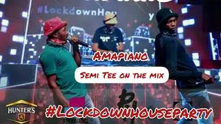 Semi Tee and Kammu Dee LockdownHouseParty Mix ( hosted by shimza & PH )  Amapiano
