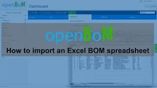 openBoM: How to import an Excel BOM spreadsheet
