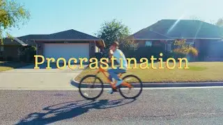 Procrastination | A Short Film