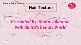 Hair Texture  थेअरि इन मराठी फॉर ब्युटी पार्लर कोर्स फॉर Beginners