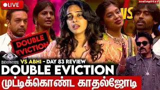 🔴LIVE:Parvathy-ஐ சகித்துபோக யாருக்கும் அவசியம் இல்ல  -Vijaysethupathi | Abi vs BB| Day 83 Review