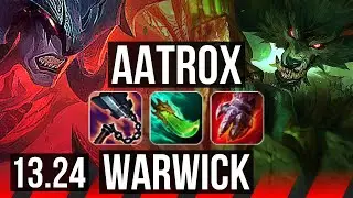 AATROX vs WARWICK (TOP) | 6 solo kills, 13/2/7, Godlike, 300+ games | KR Master | 13.24
