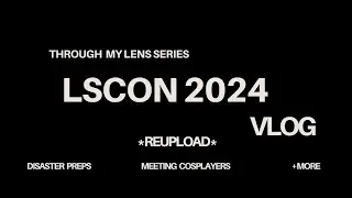LsCon 2024 Vlog || TASHA FAITH