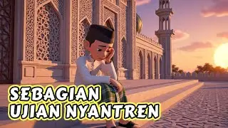 SEBAGIAN UJIAN NYANTREN