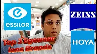 Best Lens Brands for Glasses in India &ndash; Essilor, Zeiss & Hoya Explained
