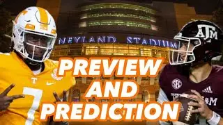 Tennessee Vols vs.Texas A&M Aggies Game Preview and Score Prediction |