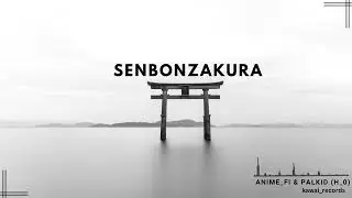 Senbonzakura lo-fi mix