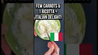 1 Riccota & few Carrots: Italian Delight!
