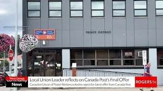 President of CUPW Local 812 Reflects on the Final Offer from Canada Post | Rogers tv