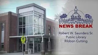 Robert W. Saunders Sr. Public Library Ribbon Cutting