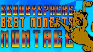 Scoobys7acks Best Gaming Moments Montage! #1 (2016)