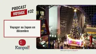 [VOYAGE #32] Voyager au Japon en décembre