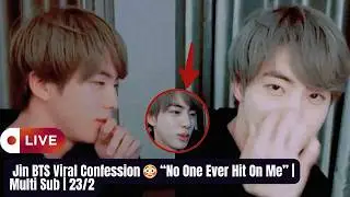 LIVE 🔴 Jin BTS Shock Confession 😳 &ldquo;Never Been Confessed To?&rdquo; | Multi Sub | 23 Feb 2026 #jin #bts