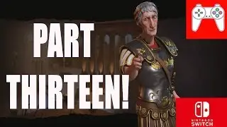 Civilization VI Switch Rome Playthrough #13 (Can we build Petra?)