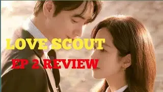 LOVE SCOUT EP 2 REVIEW IN HINDI|2025|PREVIEW|HK|DRAMA|REVIEW|HK DRAMA REVIEW