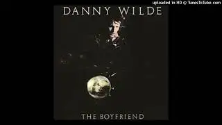 Danny Wilde - The Sound Of My Heart Breaking